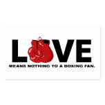Love Means Nothing to a Boxing Fan Business Card