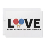 Love Means Nothing to a Ping Pong Fan Invitation