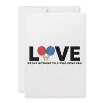 Love Means Nothing to a Ping Pong Fan Personalized Invitations