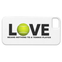 Love Means Nothing to a Tennis Player iPhone 5 casemate cases