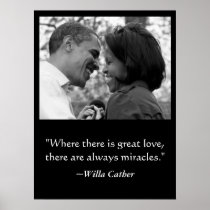 LOVE & MIRACLES POSTER, BARACK & MICHELLE OBAMA