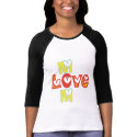Love Mom T-shirts