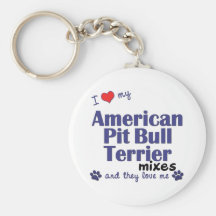 Love My Amer. Pit Bull Terrier Mixes (Multi Dogs) Keychains