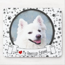 Love MY American Eskimo mousepads