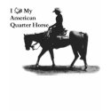 Love My American Quarter Horse T-Shirt shirt