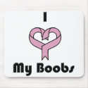 love my boobs mousepads