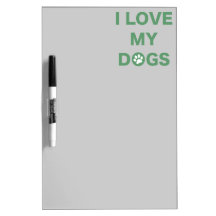 Love My Dog (green) Dry Erase Board