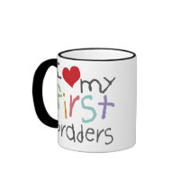 Love My First Graders Mug
