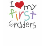 Love My First Graders Tshirts