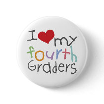 Love My Fourth Graders buttons