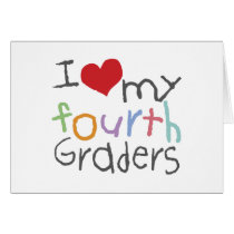 Love My Fourth Graders cards