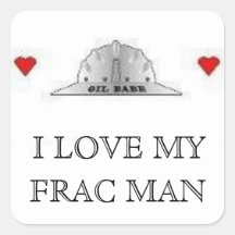 LOVE MY FRAC MAN SQUARE STICKER