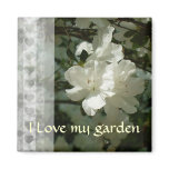 Love my garden Azalea Refrigerator Magnet
