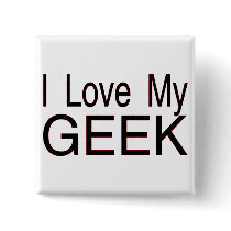 Love My Geek buttons by goldnsun Love My Geek buttons