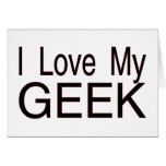 Love My Geek cards