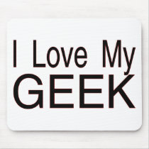 Love My Geek mousepads by goldnsun Love My Geek mousepads