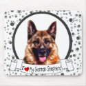 Love MY German Shepherd mousepads