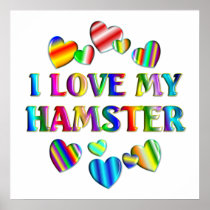 Love My Hamster Poster posters