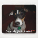 Love My Jack Russell mousepads by Nancy70 Love My Jack Russell mousepads