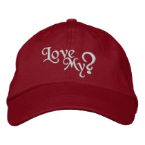 Love my ? ladies cap embroidered hats by ts1trendsettaz1 Love my ? ladies cap embroidered hats