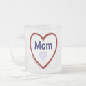 Love My Mom Mugs