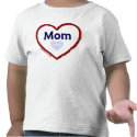 Love My Mom Shirt