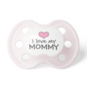 Love My Mommy | Custom Baby Pacifier in Pink