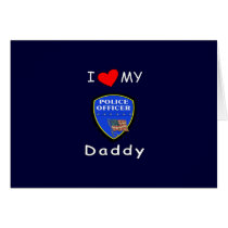 Love My Police Daddy Card
