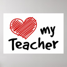 Love my Teacher Poster