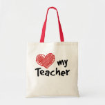 Love my Teacher Tote Bag