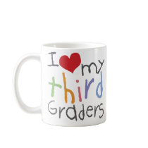 Love My Third Graders mugs