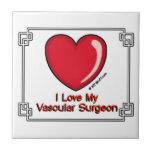 Love My Vascular Surgeon tiles