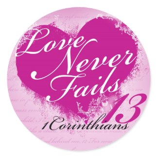 Love Never Fails - 1 Corinthians 13 Sticker sticker