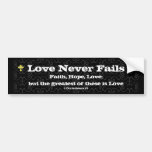 Love Never Fails Christian Auto Sticker Bumper Stickers