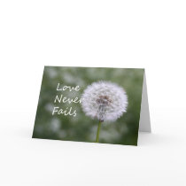 Love Never Fails Dandelion1 Corinthians 13 cards