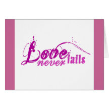 Love Never Fails Greeting Card