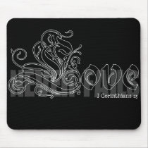 LOVE NEVER FAILS I COR. 13 MOUSE PAD
