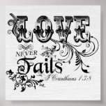 Love Never Fails I Corinthians 13:8 posters