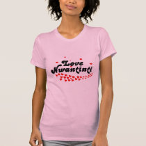 Love Nwantinti T-Shirt t-shirts
