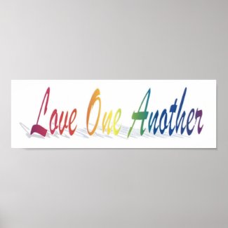 Love One Another Posters
