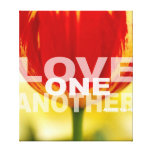 Love One Another Tulips Wrapped Canvas Canvas Prints