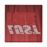 Love or Lust Magnet