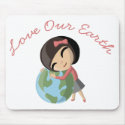 "Love Our Earth" Emily Mousepad by ButtermilkBiscuits "Love Our Earth" Emily Mousepad