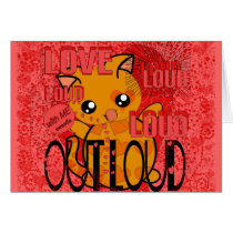 Love Out Loud With Me Sweetie-BANG! cards by samack Love Out Loud With Me Sweetie-BANG! cards