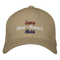 Love Over Powers Hate_ Embroidered Hat embroidered hats by zazzlegirboy09 Love Over Powers Hate_ Embroidered Hat embroidered hats