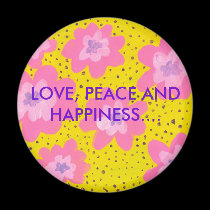 LOVE, PEACE AND HAPPINESS.... magnets