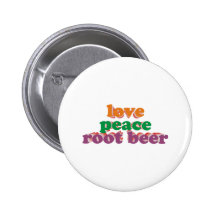 love peace roots more beer pin