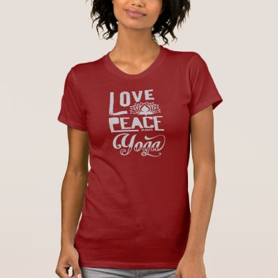 Love, Peace & Yoga Tshirts
