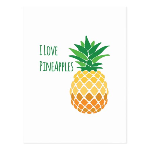 Love Pineapples Postcard Zazzle
