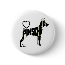LOVE PINSCHERS BUTTON